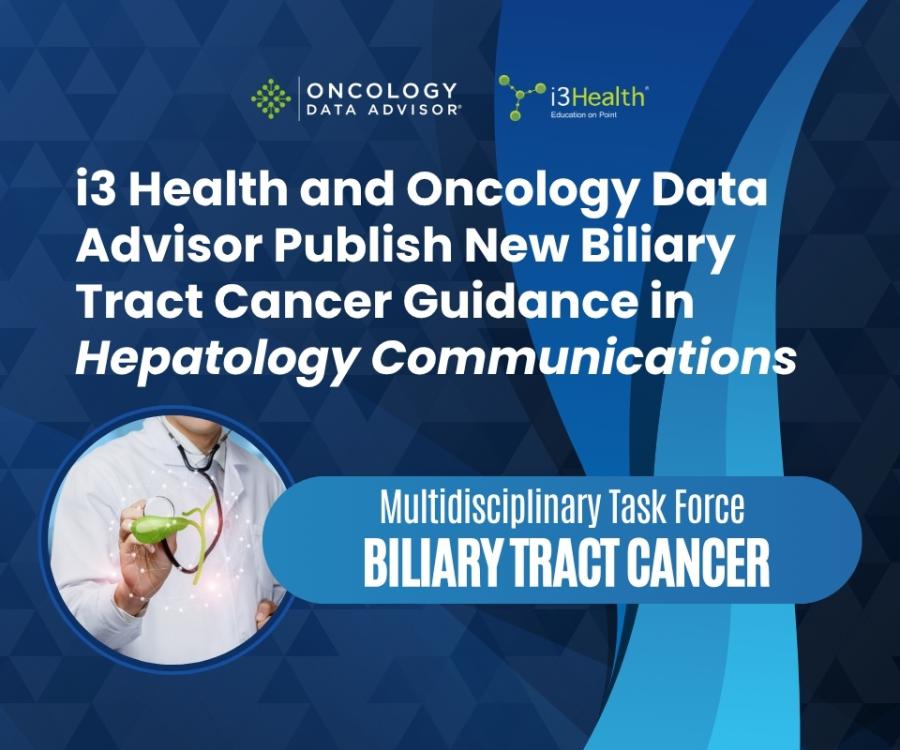 i3 Health and Oncology Data Advisor Publish New Biliary Tract Cancer Guidance in ‘Hepatology Communications’
